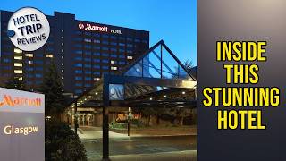 Glasgow Marriott Hotel - Inside This Stunning Hotel | Glasgow, United Kingdom🌟