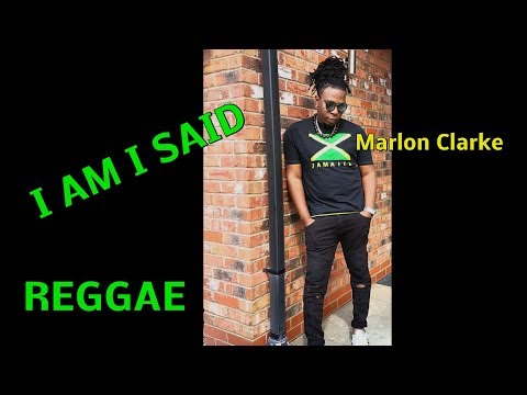 Neil Diamond  'I am I said'  Marlon Clarke REGGAE VERSION