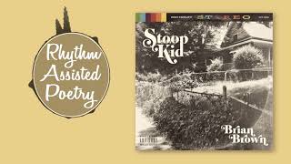 Brian Brown - Stoop Kid (Produced by TIGGI)