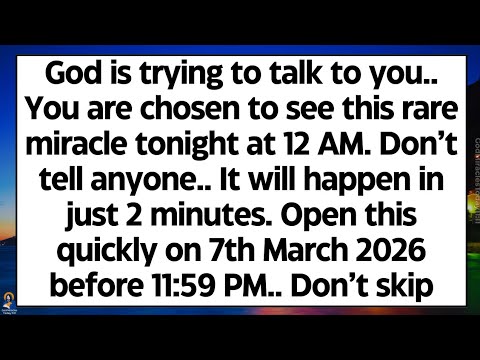 🧾God is trying to talk to you. You are chosen to receive huge wealth. It will happen in just 2 mins