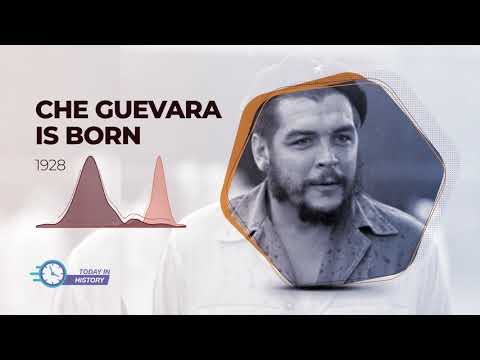 Today in History - Jun 14 - Che Guevara Is Born (1928)