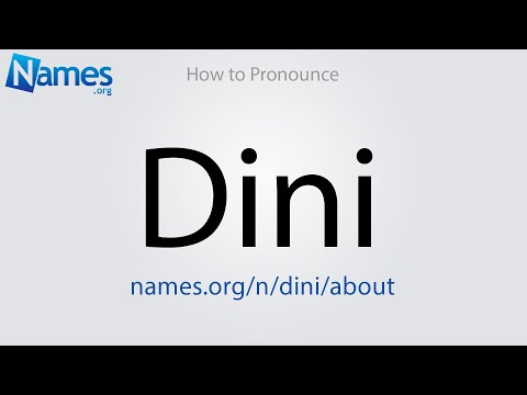 How to Pronounce Dini