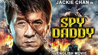 SPY DADDY - Jackie Chan In Hollywood Action Comedy