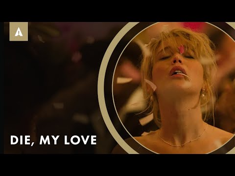 Jennifer Lawrence on Losing Control of Reality in ‘Die, My Love’