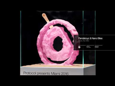 Pandaboyz & Nano Bites - Live As Me