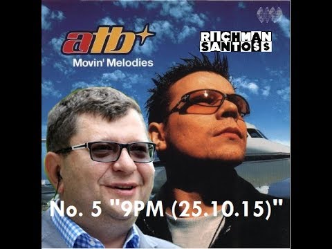 ATB feat. Zbigniew Stonoga - 9PM (25.10.15)