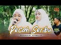 PECAH SERIBU ELVIE SUKAESIH MAWAR APRILIA Dangdutoriginal