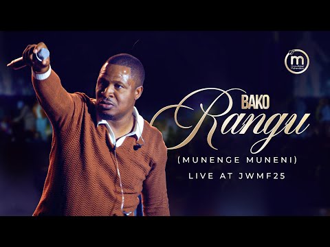 Bako Rangu / Munenge Muneni