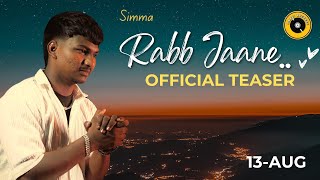 Rabb Jaane (Official Trailer) Simar Simma | Paavi Records | Kadam | Out on 13 Aug