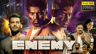 ENEMY (2022) Latest Action Hindi Dubbed Full Movie | Vishal, Arya, Prakash Raj