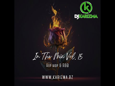 DJ Karizma - In The Mix Vol 15 Hip-Hop and R&B