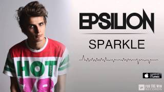 Epsilion - Sparkle (Original Mix)