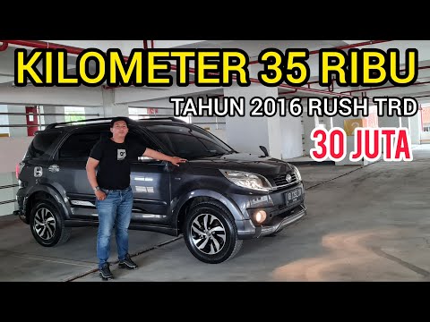 BEKAS SEPERTI BARU KM 35 RIBU TOYOTA RUSH TRD 2016 ORISINIL PABRIKAN BAYAR 30 JUTA BAWA PULANG CEPAT