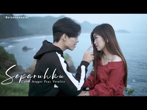Separuhku - Cover Angger Feat Veraliie