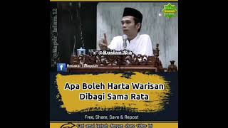 Download lagu Ustadz Abdul Somad - apa boleh harta warisan dibagi sama rata mp3