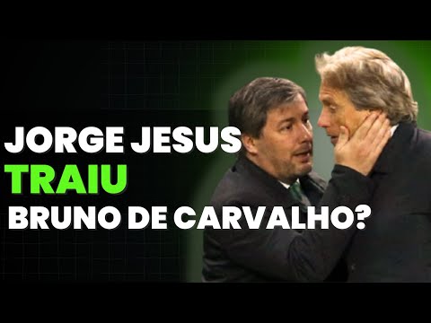 ✂️​🎙️| Jorge Jesus traiu Bruno de Carvalho?
