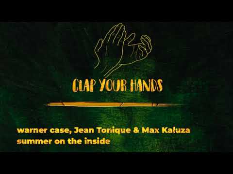 warner case, Jean Tonique & Max Kaluza - summer on the inside