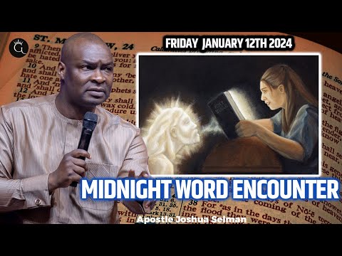 [12 Jan. 2024] Friday Midnight Word Encounter | Apostle Joshua Selman | Godtitude