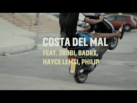 Mister You - Costal del Mal Ft. 3robi, Hayce Lemsi, BadrX, Philip (Clip Officiel)
