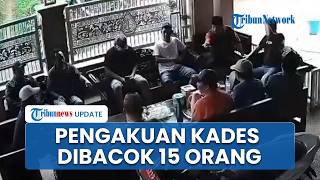 Pengakuan Kades di Lumajang Dibacok 15 Orang yang Geruduk Rumah, Diduga Akibat Salah Paham
