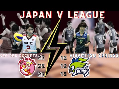 What happened to Hisamitsu Springs vs. Nec Red Rockets? (JapanVleague) Highlights by Volleybeast