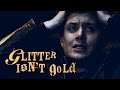 [Supernatural] Glitter isn't gold 