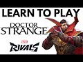 Complete Guide To Doctor Strange In Marvel Rivals