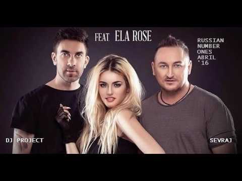 DJ Project Feat.  Ela Rose - Sevraj [lsslss]