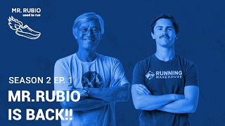 Mr. Rubio is Back! | S2E1