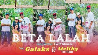 Download lagu BETA LALAH - GALAKS mp3