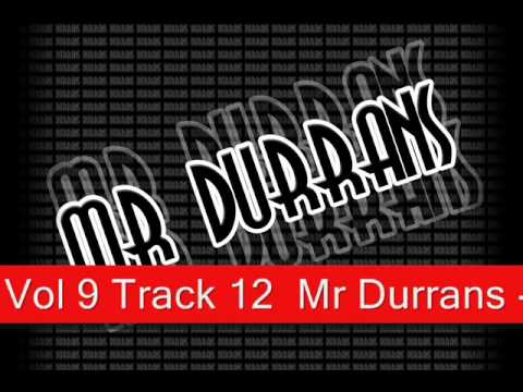 Mr Durrans Vol 9 - 12 - Mr Durrans - Adulthood VIP.mp3
