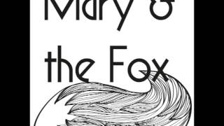 Mary & the Fox - It's getting boring by the sea (cover Blood Red Shoes)