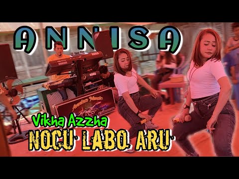 NOCU LABO ARU _ Vikha Azzha - ANNISA MUSIC