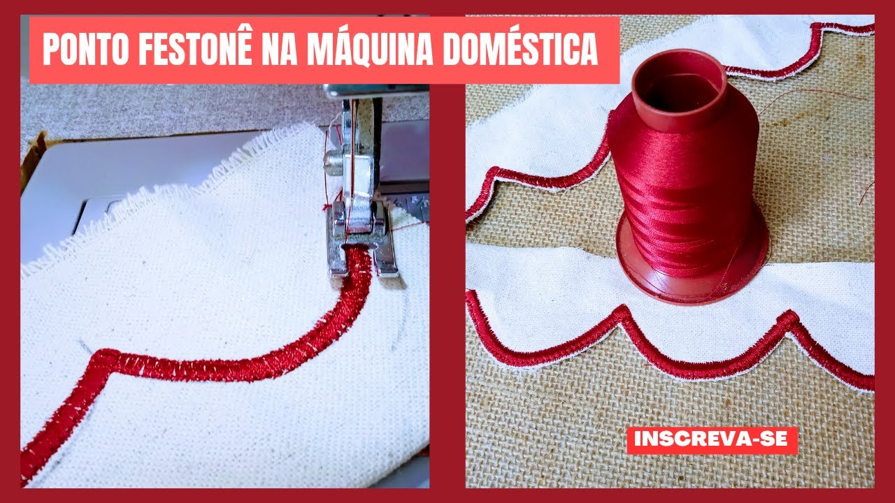 Ponto Festonê na Máquina Doméstica para Iniciante