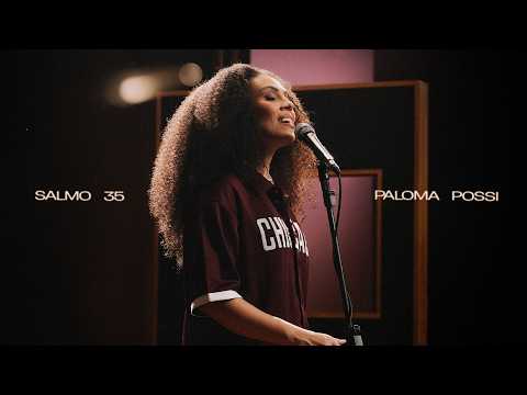 Paloma Possi - Salmo 35