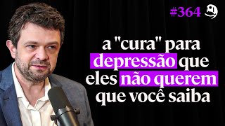 Entender Isso Vai te Ajudar a Vencer a Depressão - Dr. Tiago Gil | Lutz Podcast #364