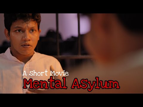 Ishann Gupta Mental Asylum (Short Movie)