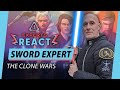 Sword Expert Reacts To Star Wars: Clone Wars Animated Series | Lightsaber Fights