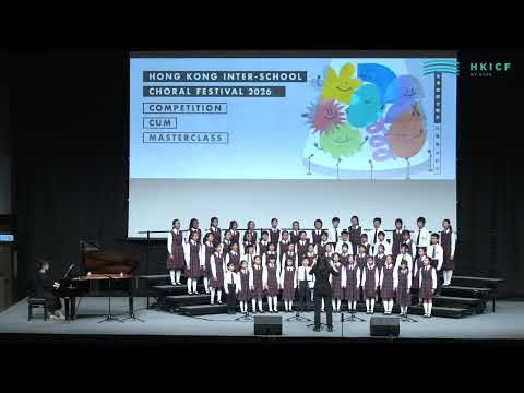 HKICF2026 比賽暨大師班 元朗商會小學高級組合唱團 Yuen Long Merchants Association Primary School Senior Choir