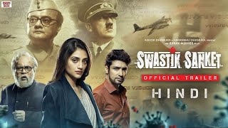 Swastik Sanket (स्वस्तिक संकेत) | Official Hindi Trailer | SayantanG | NusratJ | GauravC | RudranilG video
