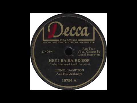 Decca 18754 - Hey! Ba Ba Re Bop - Lionel Hampton