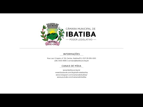 5ª Sessão Ordinária de 2024 | Câmara Municipal de Ibatiba