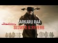 Sarkaru Ra Slowed Reverb Daaku Maharaj Thaman S Epic Shot Rider