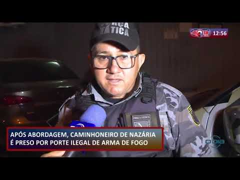 ROTA DO DIA 04 09  Caminhoneiro de NazaÌria eÌ preso por porte ilegal de arma de fogo