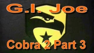 preview picture of video 'G.I. Joe: Cobra 2 Part 3'