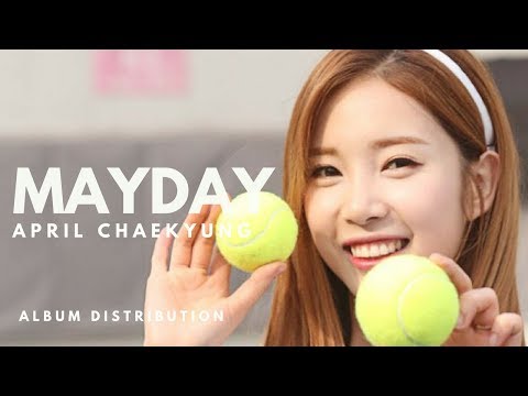 CHAEKYUNG (APRIL 에이프릴) (2nd Single Album MAYDAY) ||Album  Line Distribution