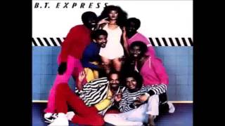 BT Express- Close To You