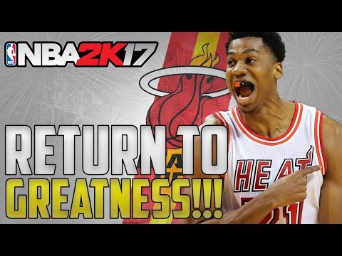 Return To Greatness! - Miami Heat NBA 2K17 MyGM | Ep 1