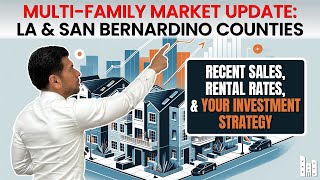 Southern California Multifamily Real Estate Update: Sales, Rental Trends & Market Analysis