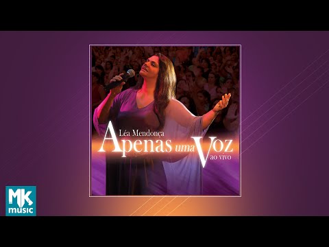 💿 Léa Mendonça - Apenas Uma Voz (CD COMPLETO)